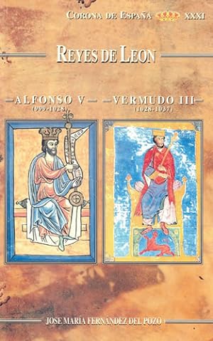 Seller image for Reyes de Len. Alfonso V (999-1028). Vermudo III (1028-1037) for sale by Librera Cajn Desastre