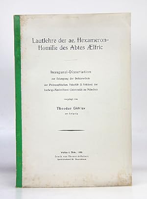 Lautlehre der ae Heameron-Homilie des Abtes Aelfric. Inaugural-Dissertation zur Erlangung der Dok...
