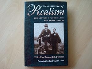 Immagine del venditore per Revolutionaries of Realism: The Letters of John Sloan and Robert Henri venduto da The Book Tree