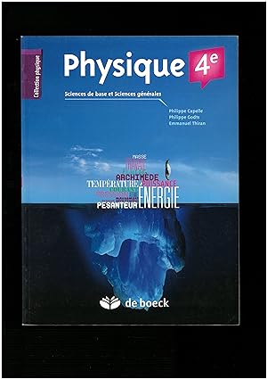 Physique 4e : sciences de base et sciences générales