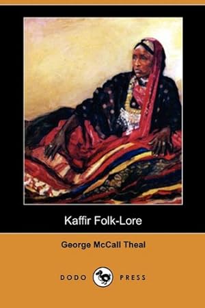 Seller image for Kaffir Folk-Lore (Dodo Press) for sale by Redux Books