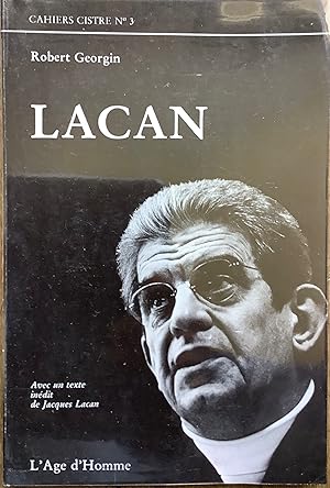 Lacan. Cahiers Cistre n°3. Avec un texte inédit de Jacques Lacan