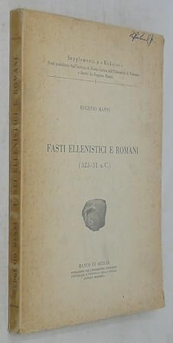 Imagen del vendedor de Fasti Ellenistici e Romani (323-31 A.C.) a la venta por Powell's Bookstores Chicago, ABAA