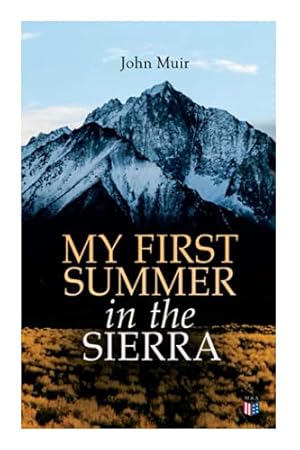 Seller image for My First Summer in the Sierra (Illustrated Edition) for sale by Redux Books