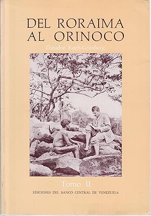 Bild des Verkufers fr Del Roraima al Orinoco zum Verkauf von Graphem. Kunst- und Buchantiquariat