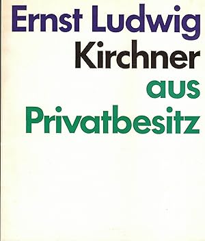 Bild des Verkufers fr Ernst Ludwig Kirchner aus Privatbesitz. Gemlde, Aquarelle, Zeichnungen, Grafik. Kunsthalle Bielefeld 1969. zum Verkauf von Paderbuch e.Kfm. Inh. Ralf R. Eichmann