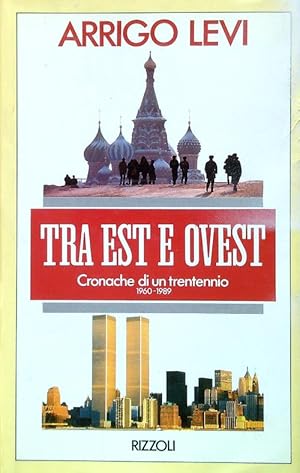 Bild des Verkufers fr Tra Est e Ovest zum Verkauf von Librodifaccia