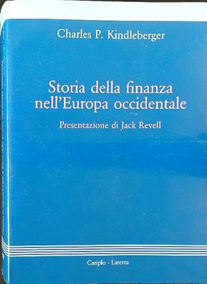 Bild des Verkufers fr Storia della finanza nell'Europa occidentale zum Verkauf von Librodifaccia
