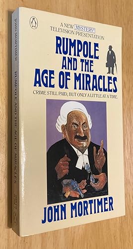 Bild des Verkufers fr Rumpole and the Age of Miracles zum Verkauf von biblioboy