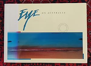 Seller image for Eye on Australia for sale by Books of the World