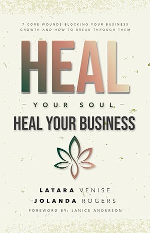 Immagine del venditore per Heal Your Soul Heal Your Business venduto da moluna