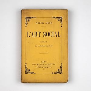 L'Art social. Préface d'Anatole France.