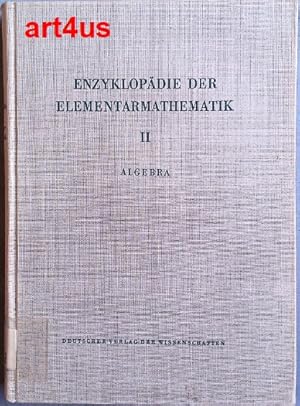 Imagen del vendedor de Enzyklopdie der Elementarmathematik; Teil: Band 2 Algebra ; Hochschulbcher fr Mathematik : 8 a la venta por art4us - Antiquariat