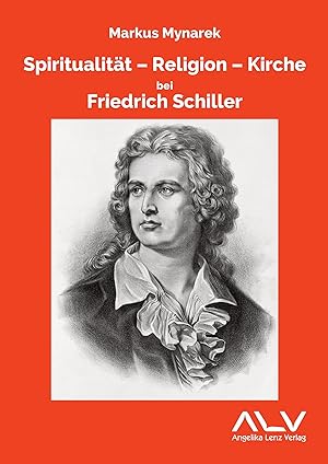 Bild des Verkufers fr Spiritualitaet - Religion - Kirche bei Friedrich Schiller zum Verkauf von moluna