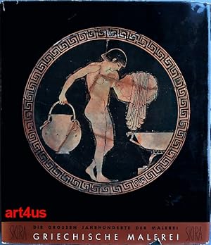 Bild des Verkufers fr Griechische Malerei. Die grossen Jahrhunderte der Malerei zum Verkauf von art4us - Antiquariat