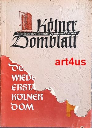 Der wiedererstandene Kölner Dom. Kölner Domblatt ; Folge 2/3