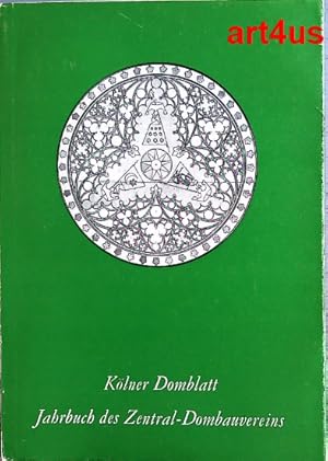 Immagine del venditore per Klner Domblatt 1975 : Jahrbuch des Zentral-Dombau-Vereins zu Kln. Klner Domblatt ; Folge : 40 venduto da art4us - Antiquariat