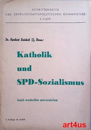 Der Katholik und die SPD. Auch weiterhin unvereinbar