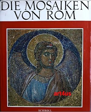 Seller image for Die Mosaiken von Rom : Vom 3. bis zum 14. Jahrhundert. for sale by art4us - Antiquariat