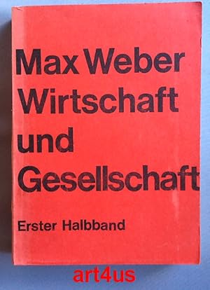 Bild des Verkufers fr Wirtschaft und Gesellschaft (2 Bnde) : Grundriss der verstehenden Soziologie. zum Verkauf von art4us - Antiquariat