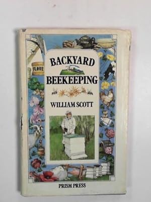 Seller image for Backyard beekeeping for sale by Cotswold Internet Books