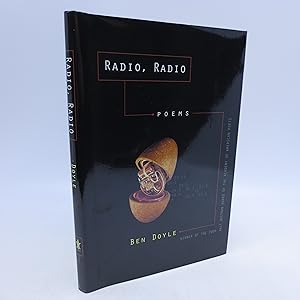 Seller image for Radio, Radio (Walt Whitman Award of the Academy of American Poets) (FIRST EDITION) for sale by Shelley and Son Books (IOBA)