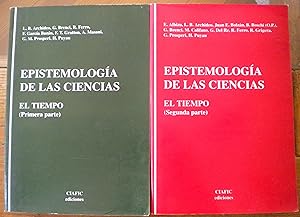 Image du vendeur pour Epistemologa de las ciencias. El tiempo (2 Vols.) mis en vente par Libreria Ninon