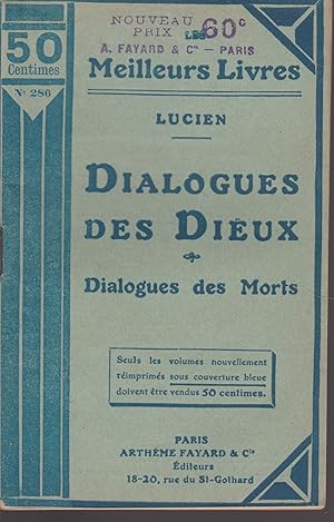 Seller image for DIALOGUES DES DIEUX-DIALOGUES DES MORTS for sale by Librairie l'Aspidistra