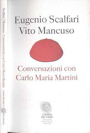 Image du vendeur pour Conversazioni con Carlo Maria Martini mis en vente par Biblioteca di Babele