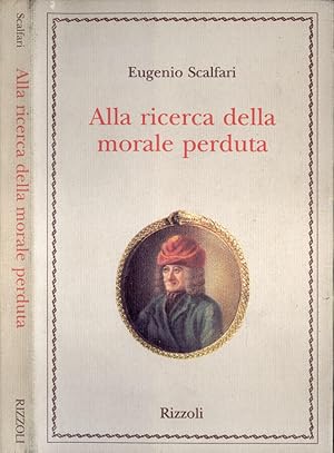 Alla ricerca della morale perduta