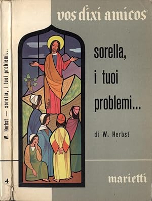 Image du vendeur pour Sorella, i tuoi problemi quesiti di vita religiosa mis en vente par Biblioteca di Babele