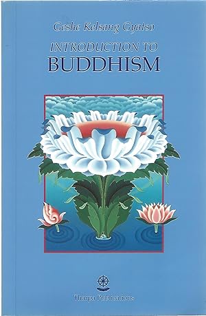 Seller image for INTRODUCTION TO BUDDHISM; AN EXPLANATION OF THE BUDDHIST WAY OF LIFE for sale by Columbia Books, ABAA/ILAB, MWABA