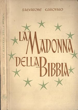 Bild des Verkufers fr La Madonna della Bibbia zum Verkauf von Biblioteca di Babele