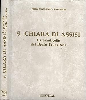 Bild des Verkufers fr S. Chiara di Assisi La pianticella del Beato Francesco zum Verkauf von Biblioteca di Babele