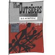 Seller image for The Outsiders 40th Anniversary edition for sale by eCampus