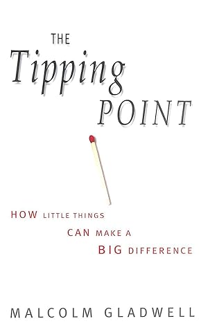 Imagen del vendedor de The Tipping Point: How Little Things Can Make a Big Difference a la venta por M Godding Books Ltd