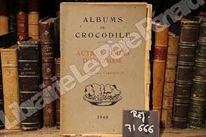 Seller image for Albums du crocodile : Autres jours d'angoisse (Docteur Henry CHAUMARTIN) for sale by Librairie-Bouquinerie Le Pre Pnard