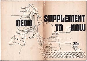 Supplement to Now. Published as supplement to the magazine NEON. Contributions from Charles Olson...