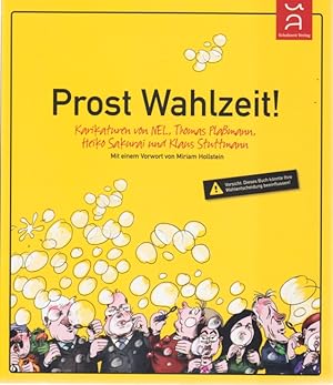 Prost Wahlzeit! : Karikaturen.