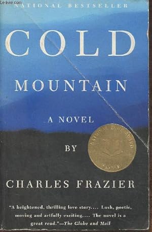 Image du vendeur pour Cold mountain- a novel mis en vente par Le-Livre