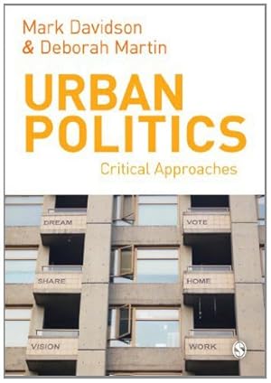 Imagen del vendedor de Urban Politics: Critical Approaches a la venta por Redux Books