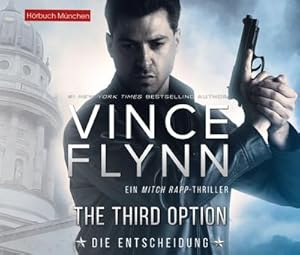 Seller image for The Third Option, Audio-CD, Audio-CD : Die Entscheidung: Ein Mitch Rapp Thriller for sale by AHA-BUCH GmbH