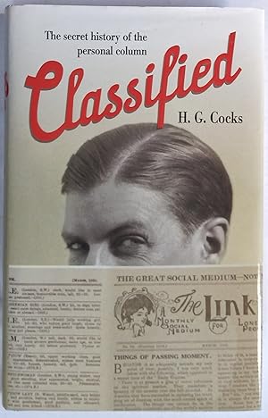 Seller image for Classified - The History of the Personal Column for sale by The Book House  (PBFA)