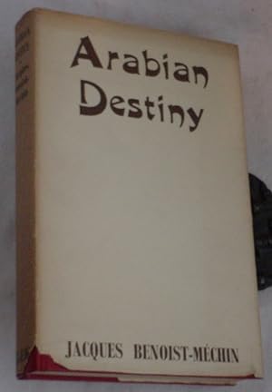 Image du vendeur pour Arabian Destiny mis en vente par R Bryan Old Books