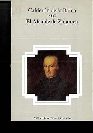 Imagen del vendedor de EL ALCALDE DE ZALAMEA a la venta por Papel y Letras