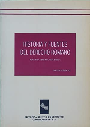 Imagen del vendedor de HISTORIA Y FUENTES DEL DERECHO ROMANO a la venta por ALZOFORA LIBROS