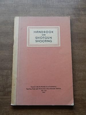 Handbook on Shotgun Shooting