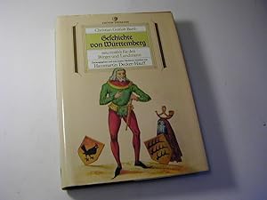 Bild des Verkufers fr Geschichte von Wrttemberg : neu erzhlt fr den Brger und Landmann / Reprint zum Verkauf von Antiquariat Fuchseck