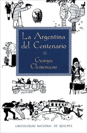 Immagine del venditore per La Argentina del centenario venduto da Green Libros