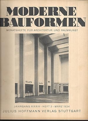 Bild des Verkufers fr Moderne Bauformen. Monatshefte fr Architektur und Raumkunst. Jahrgang XXXIII - Heft 3 - Mrz 1934. zum Verkauf von Antiquariat Bibliomania